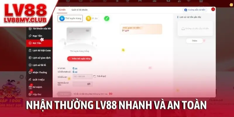 Nhận thưởng LV88 nhanh và an toàn